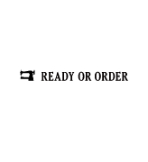 READY OR ORDER